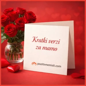 Kratki verzi za mamo